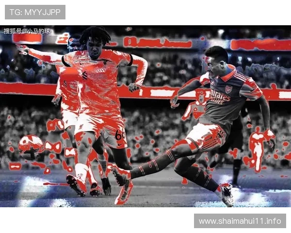 阿森纳vs利物浦巅峰对决直播：英超天王山之战一触即发！